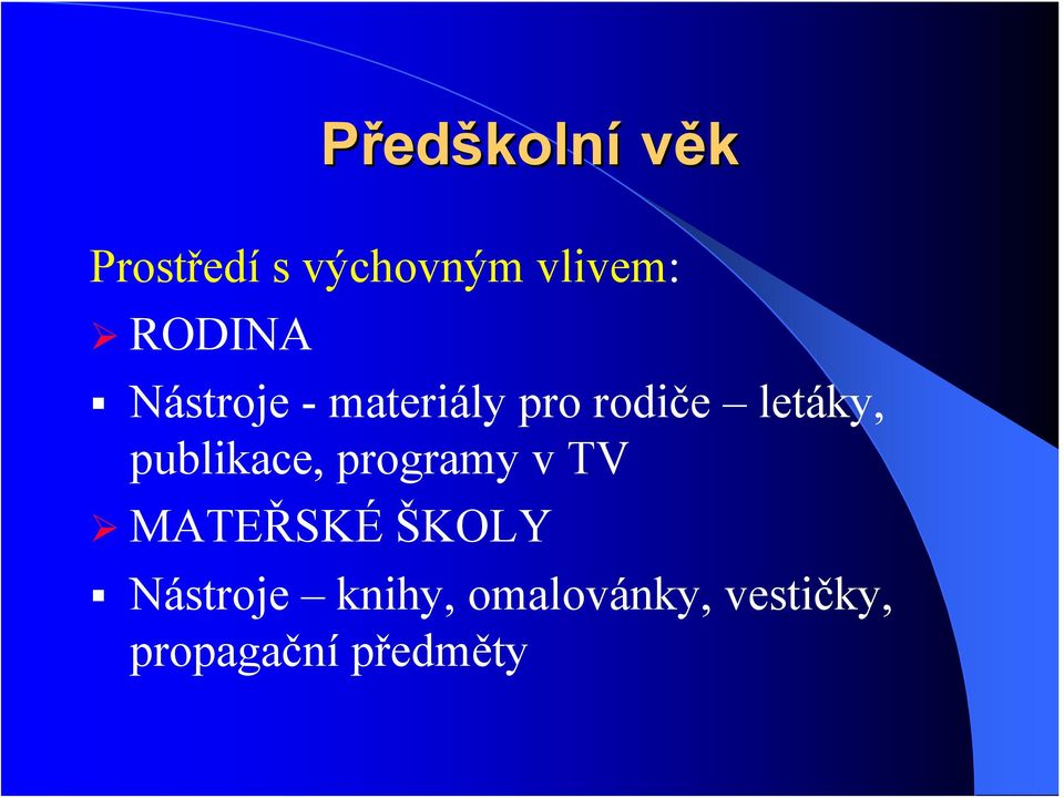 publikace, programy v TV MATEŘSKÉ ŠKOLY
