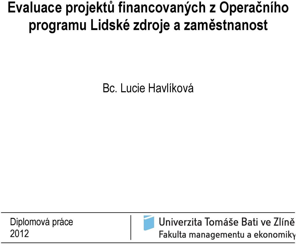 programu Lidské zdroje a