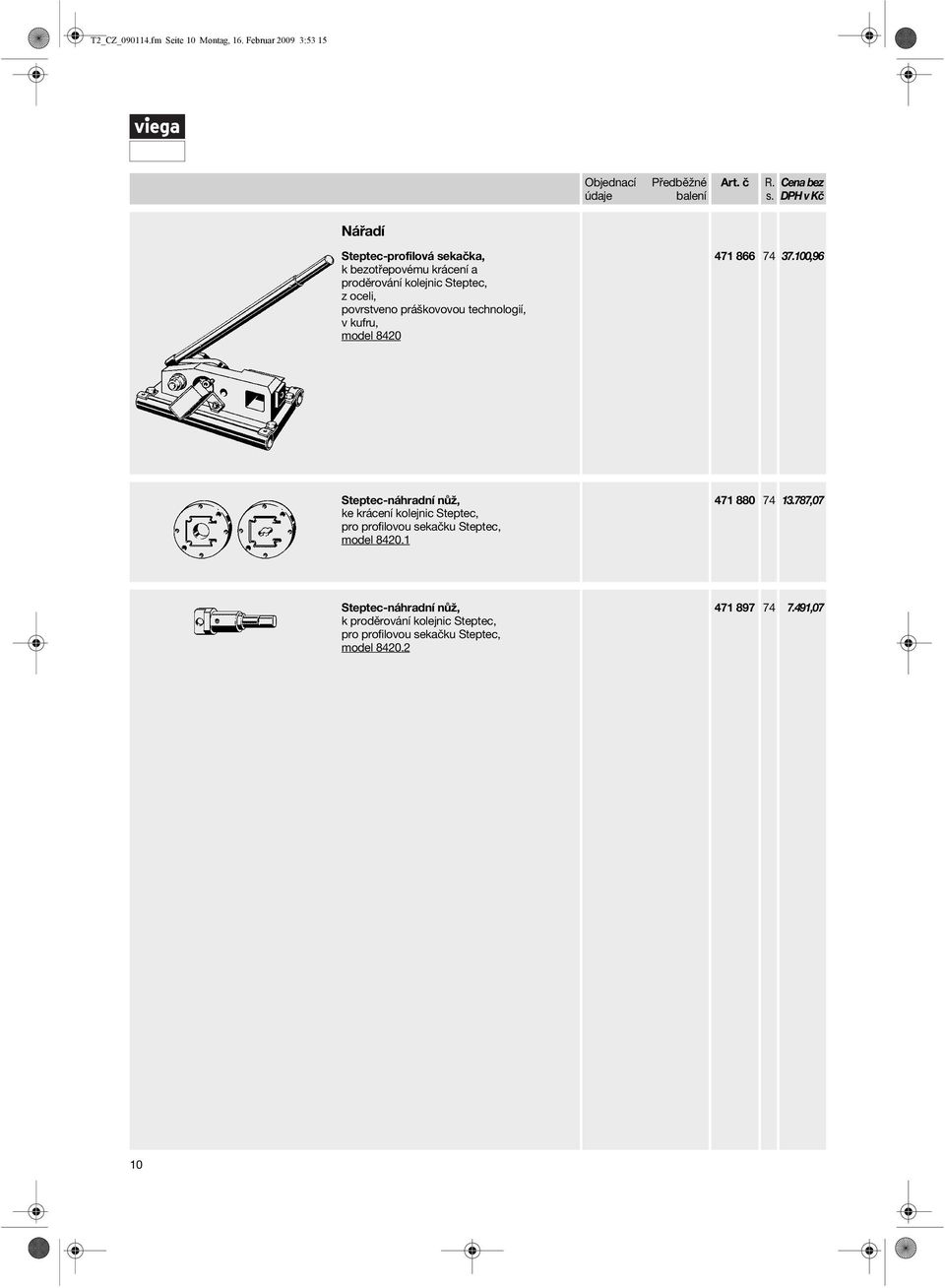 oceli, povrstveno práškovovou technologií, v kufru, model 8420 471 866 74 37.