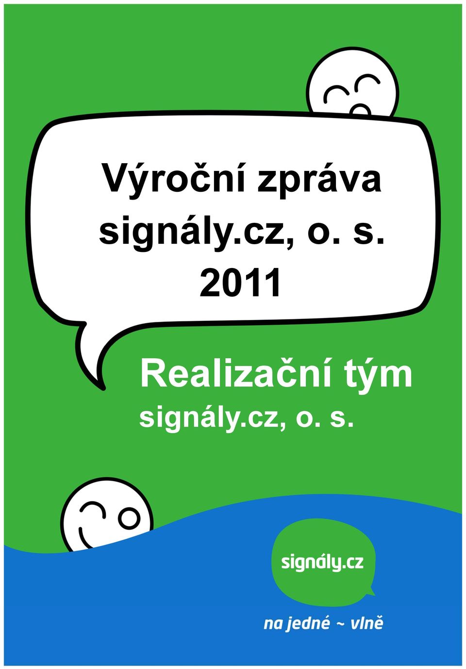 2011 Realizační