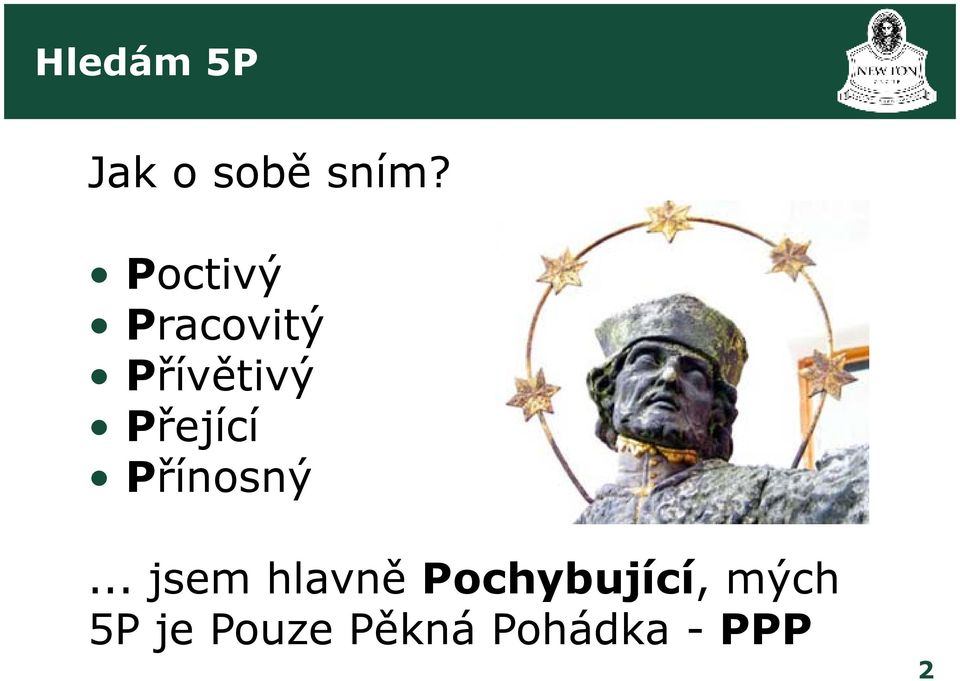 Přející Přínosný.