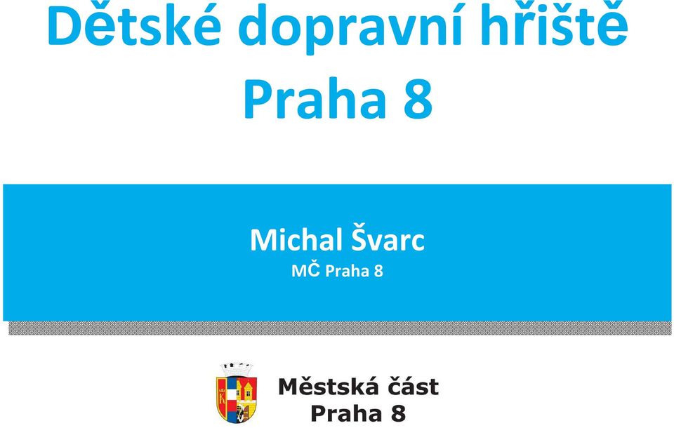 hřiště Praha