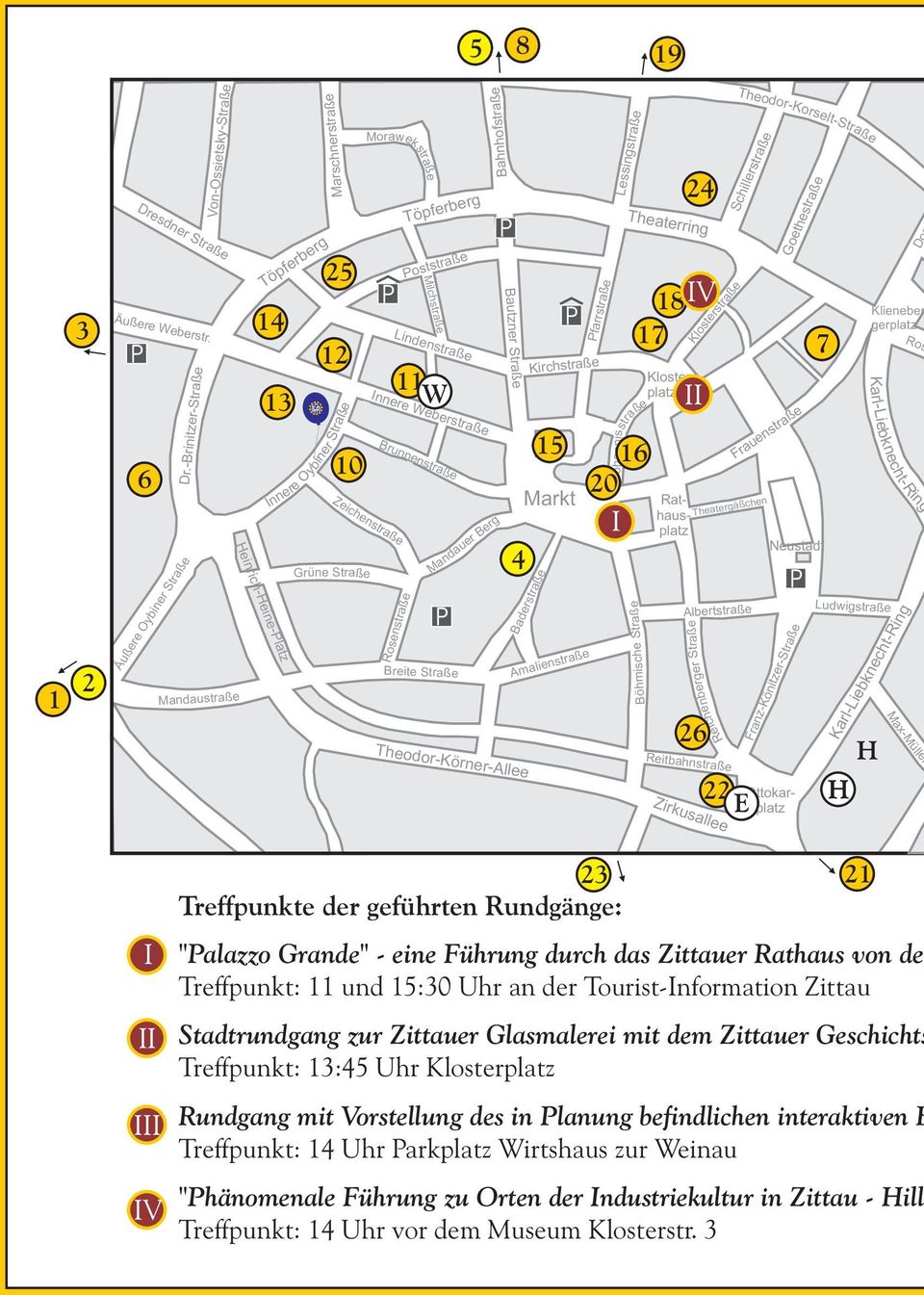 Milchstraße Lindenstraße 11 W Innere Weberstraße Brunnenstraße Breite Straße Bahnhofstraße Mandauer Berg P P Theodor-Körner-Allee Bautzner Straße 4 Markt Baderstraße P Pfarrstraße Kirchstraße 15