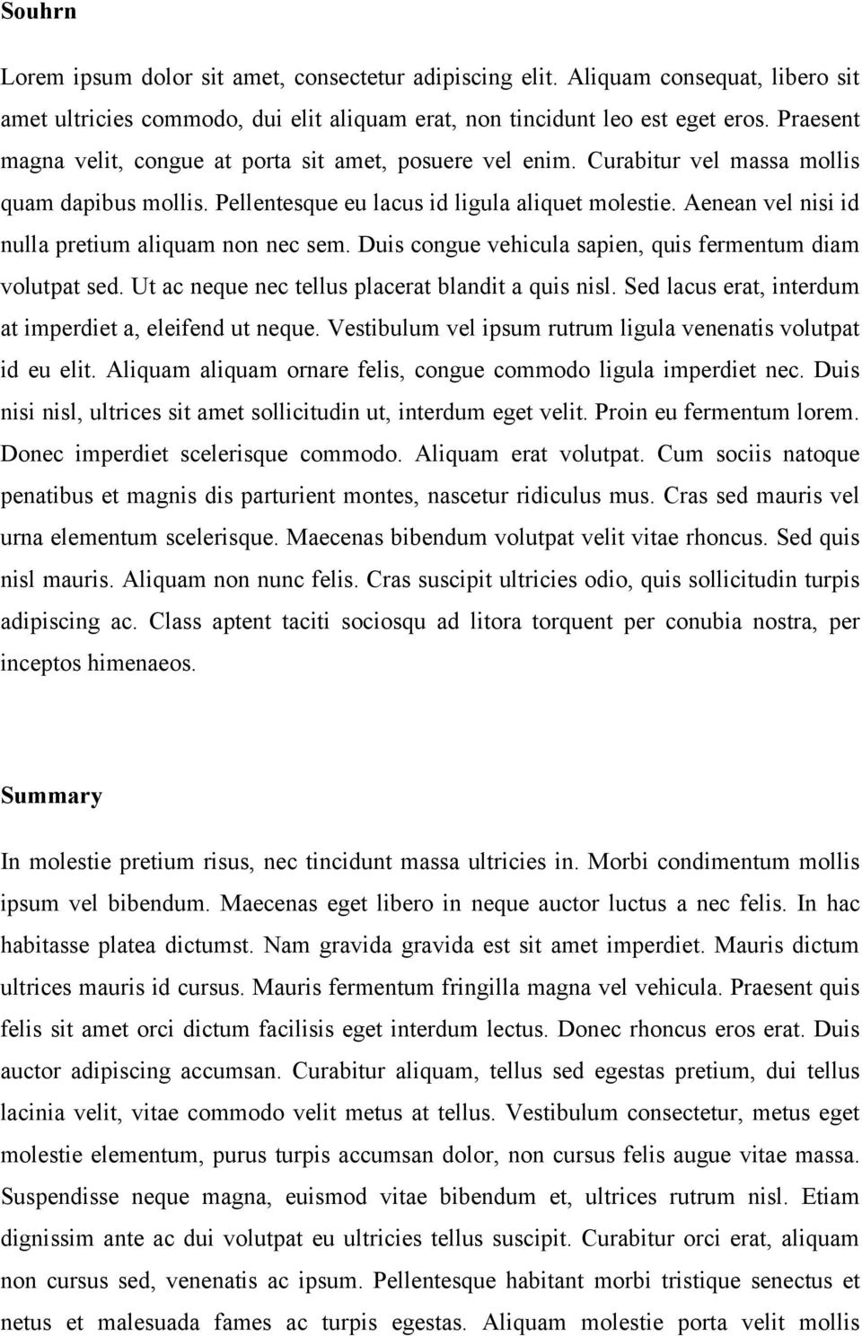 Aenean vel nisi id nulla pretium aliquam non nec sem. Duis congue vehicula sapien, quis fermentum diam volutpat sed. Ut ac neque nec tellus placerat blandit a quis nisl.