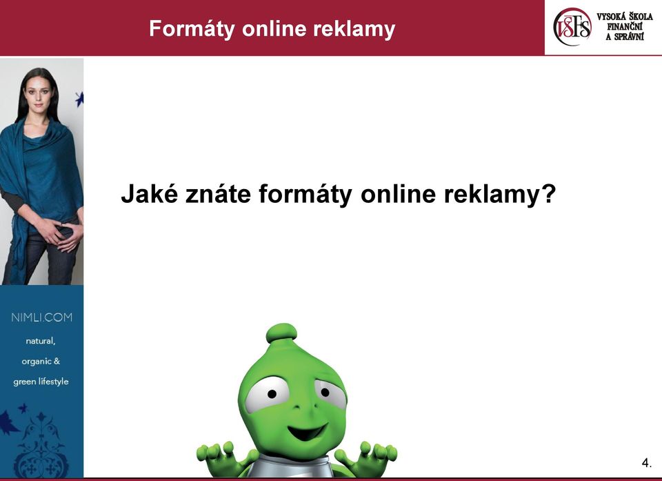 znáte formáty