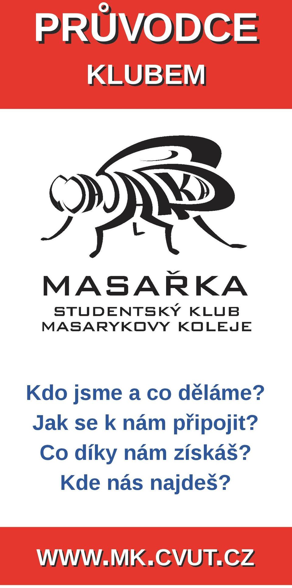 Jak se k nám připojit?