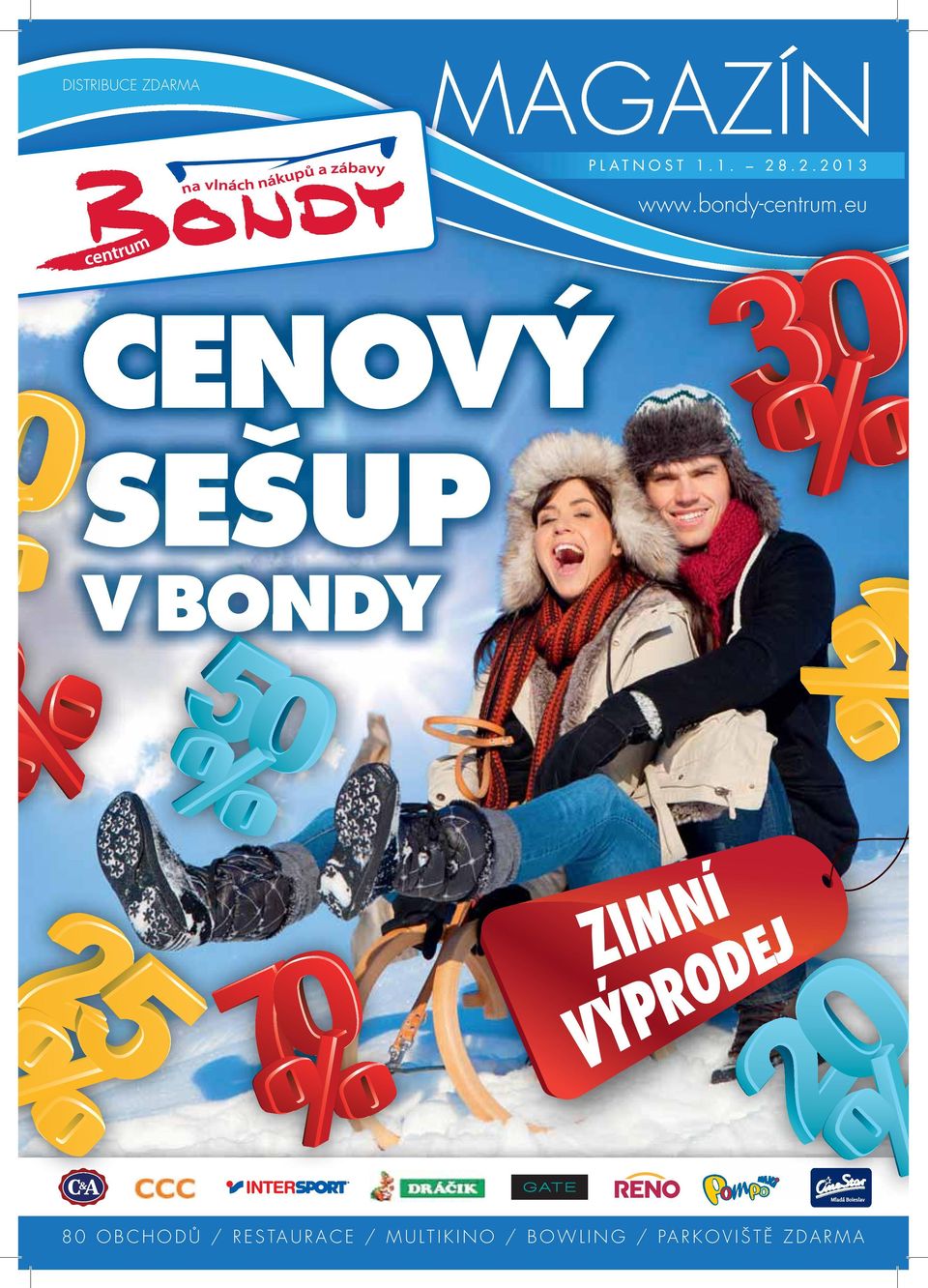 eu CENOVÝ SEŠUP V BONDY 80 OBCHODŮ /