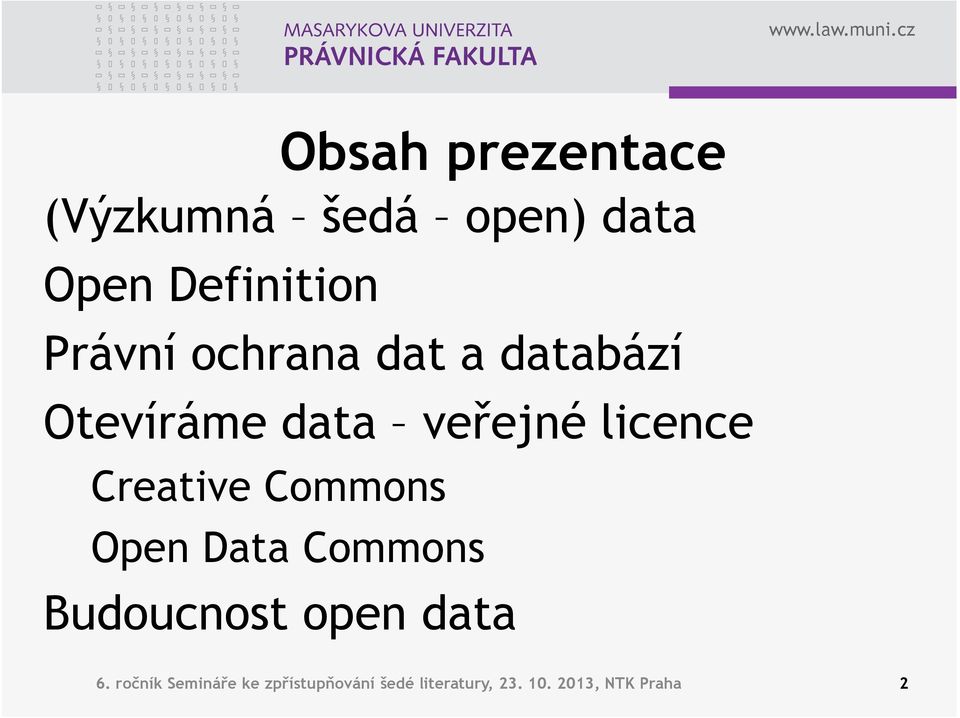 Creative Commons Open Data Commons Budoucnost open data 6.