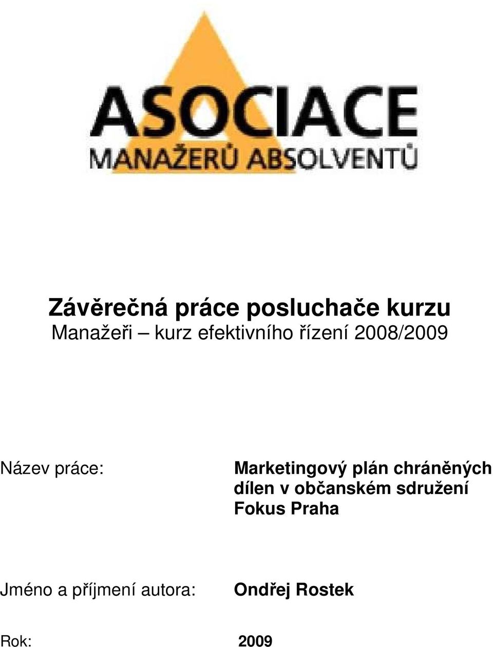 Marketingový plán chráněných dílen v občanském