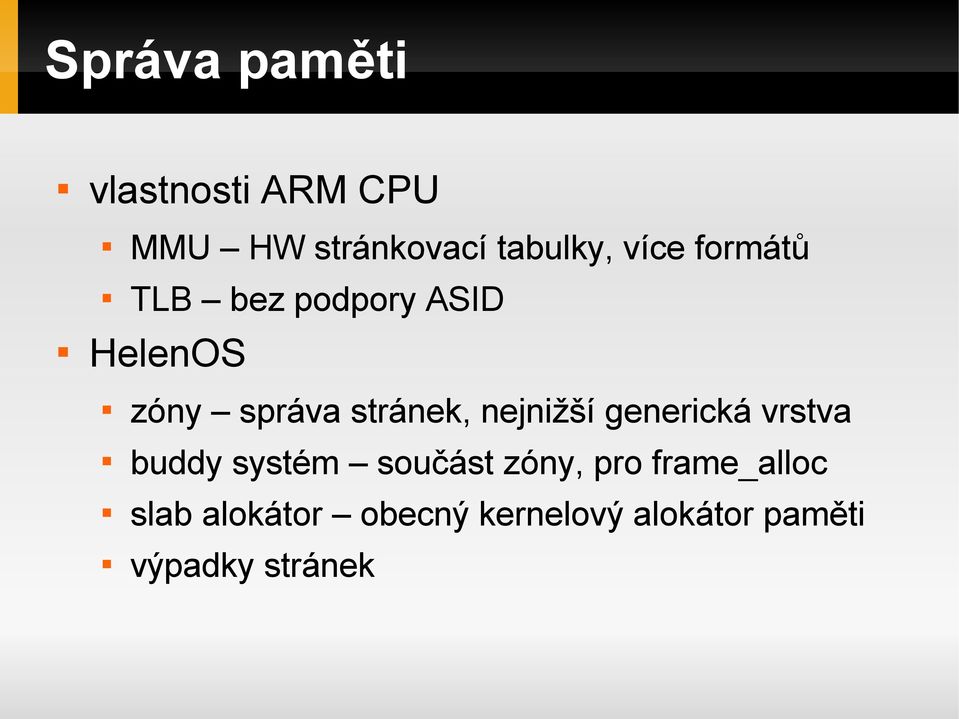 nejnižší generická vrstva buddy systém součást zóny, pro