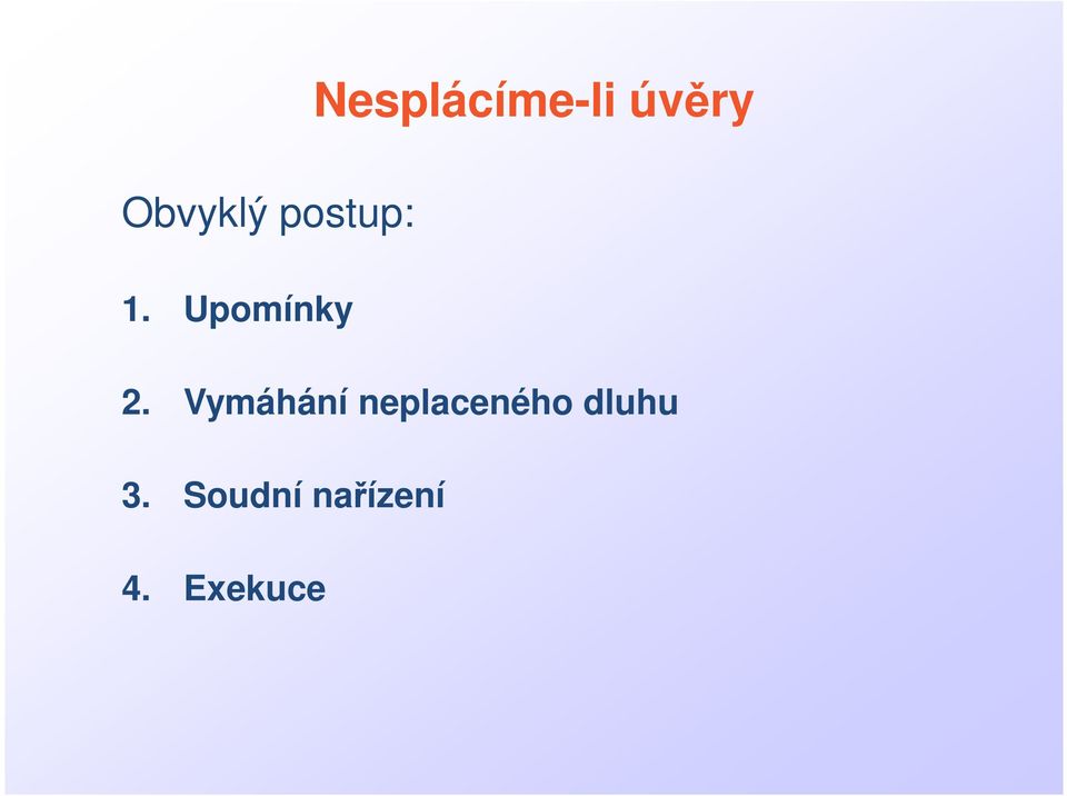 úvěry 2.