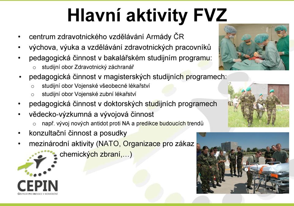 všebecné lékařství studijní br Vjenské zubní lékařství pedaggická činnst v dktrských studijních prgramech vědeck-výzkumná a vývjvá činnst