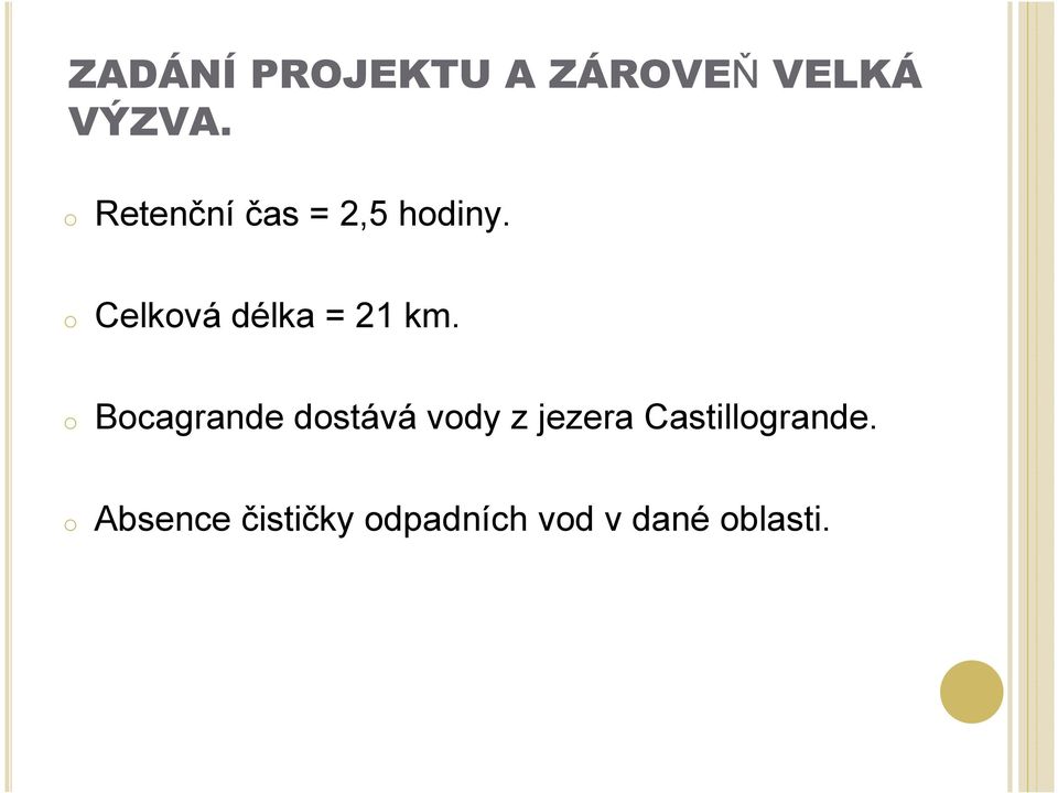 o Celková délka = 21 km.