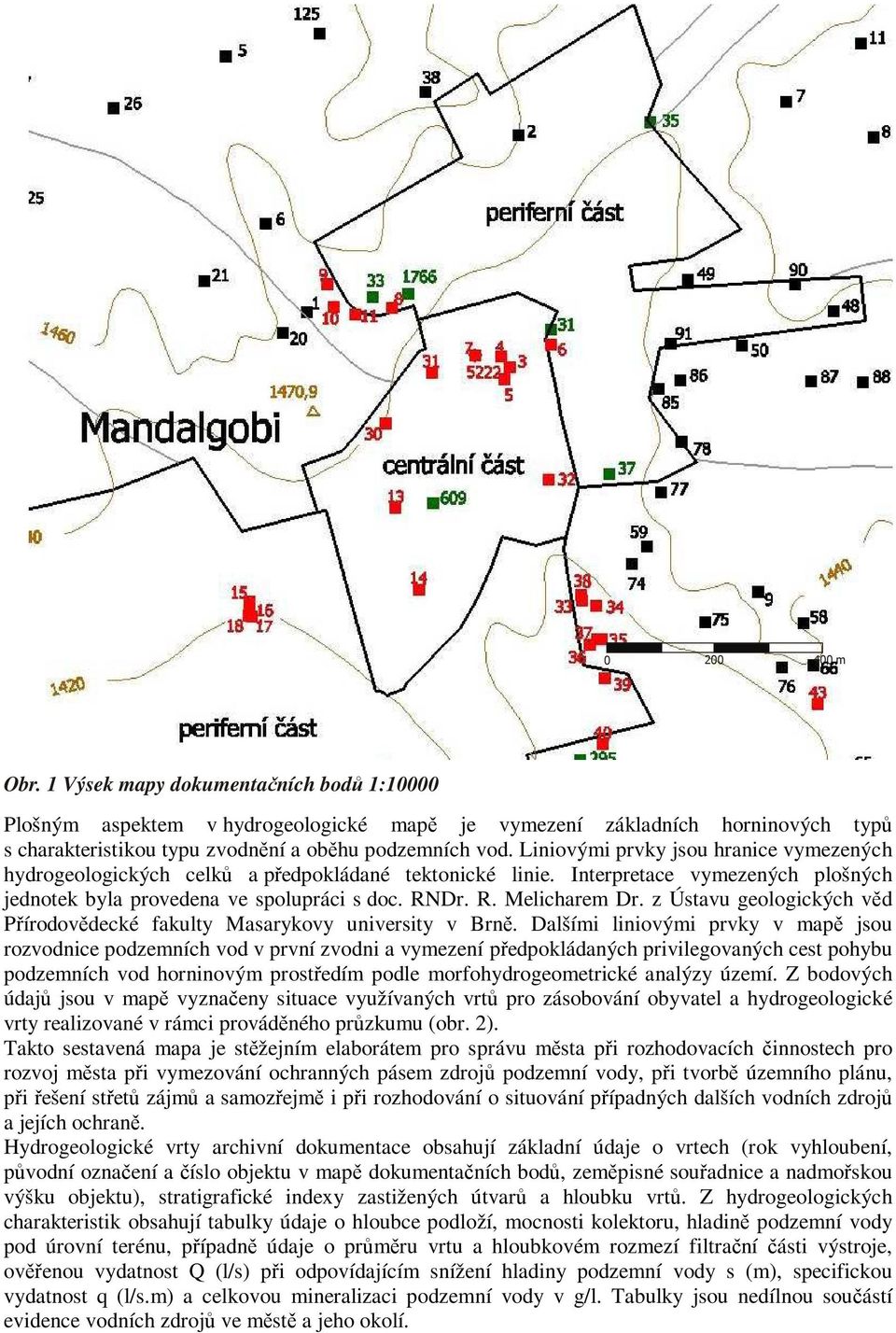 z Ústavu geologických věd Přírodovědecké fakulty Masarykovy university v Brně.