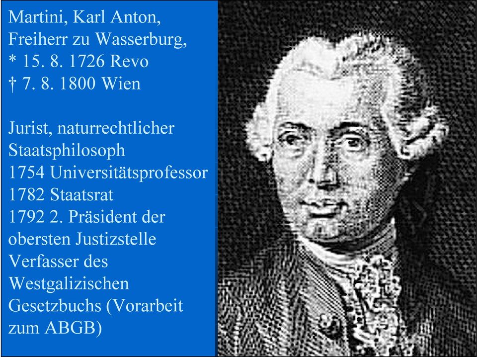 Universitätsprofessor 1782 Staatsrat 1792 2.