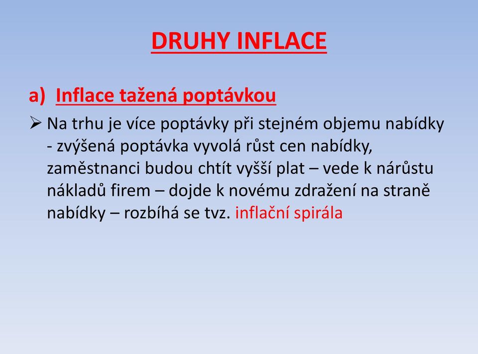 nabídky, zaměstnanci budou chtít vyšší plat vede k nárůstu nákladů