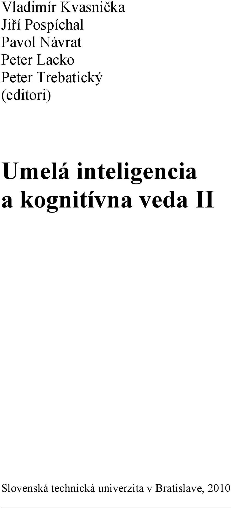 (editori) Umelá inteligencia a kognitívna