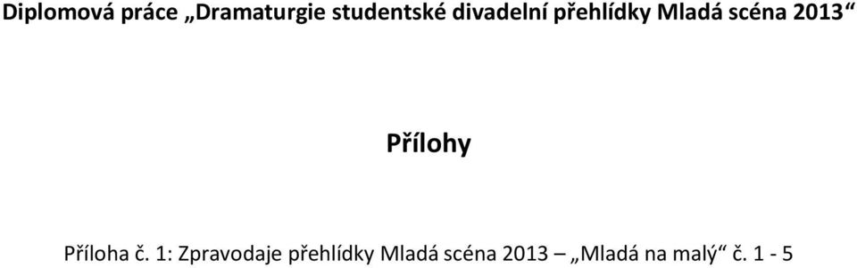 Přílohy Příloha č.