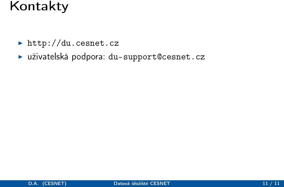 du-support@cesnet.cz D.A.