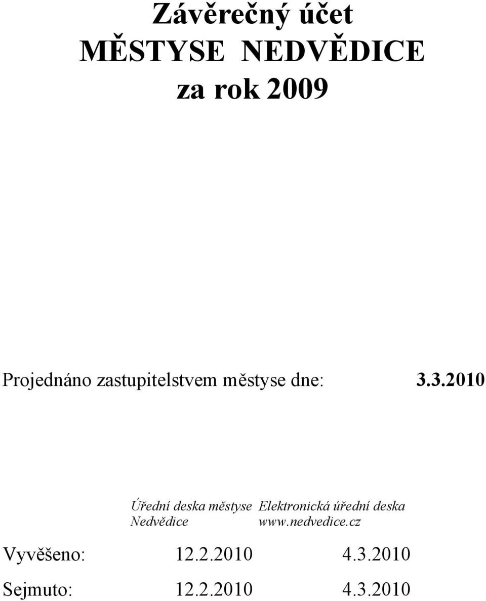 3.2010 Úřední deska městyse Nedvědice Elektronická