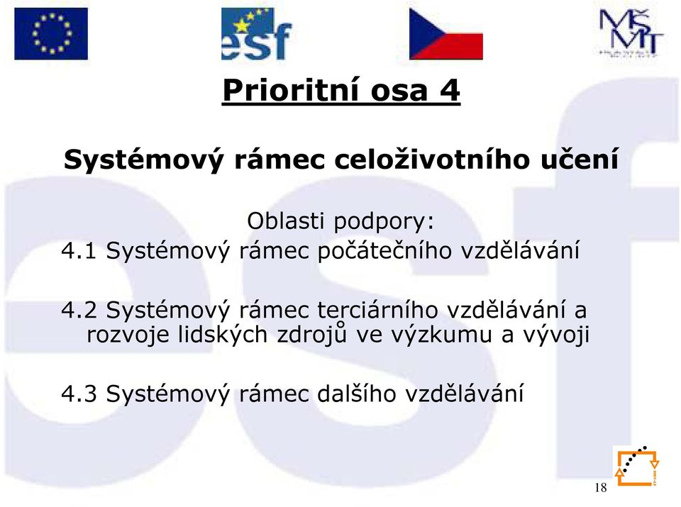 2 Systémový rámec terciárního vzdělávání a rozvoje lidských