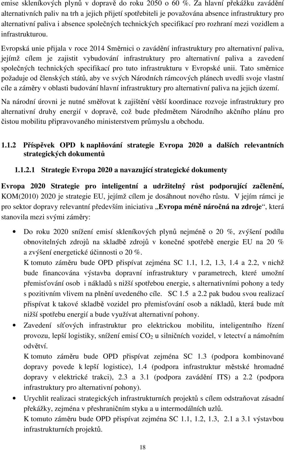 rozhraní mezi vozidlem a infrastrukturou.