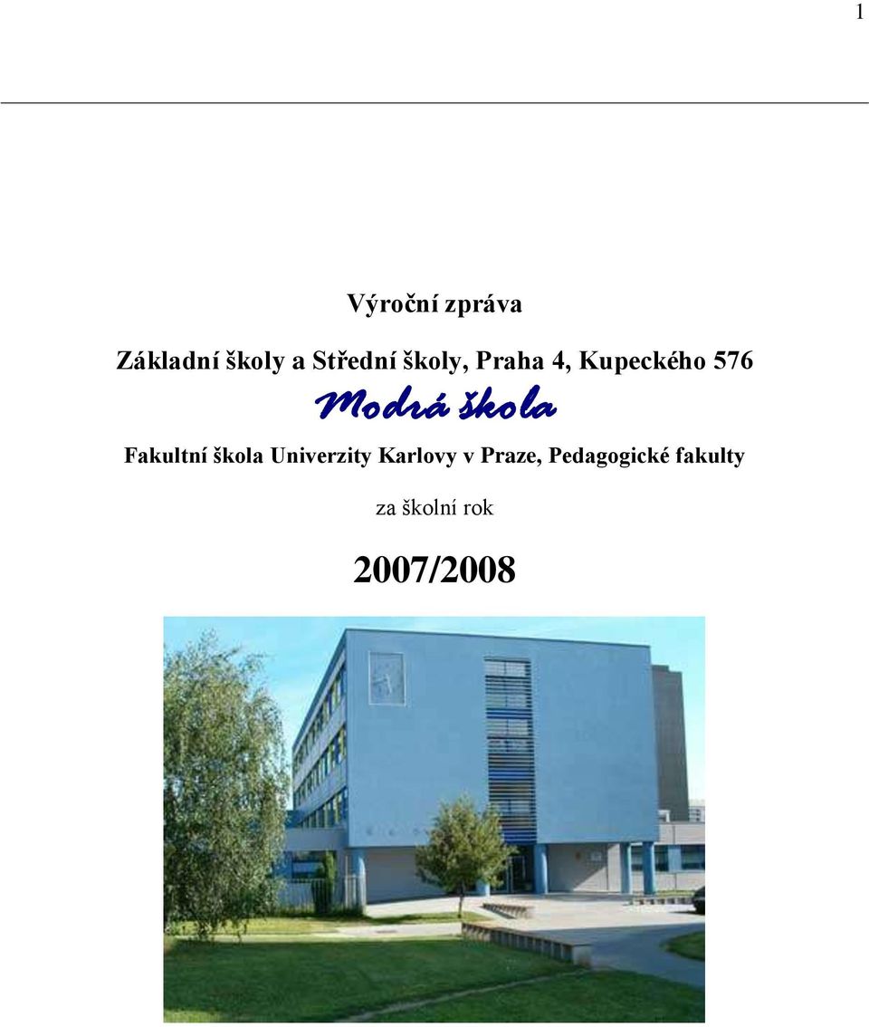 Fakultní škola Univerzity Karlovy v Praze,