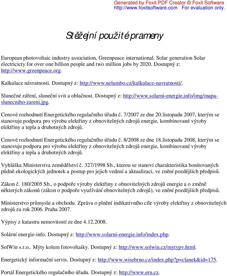 info/img/mapaslunecniho-zareni.jpg. Cenové rozhodnutí Energetického regulačního úřadu č. 7/2007 ze dne 20.