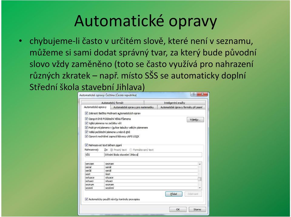 slovo vždy zaměněno (toto se často využívá pro nahrazení různých