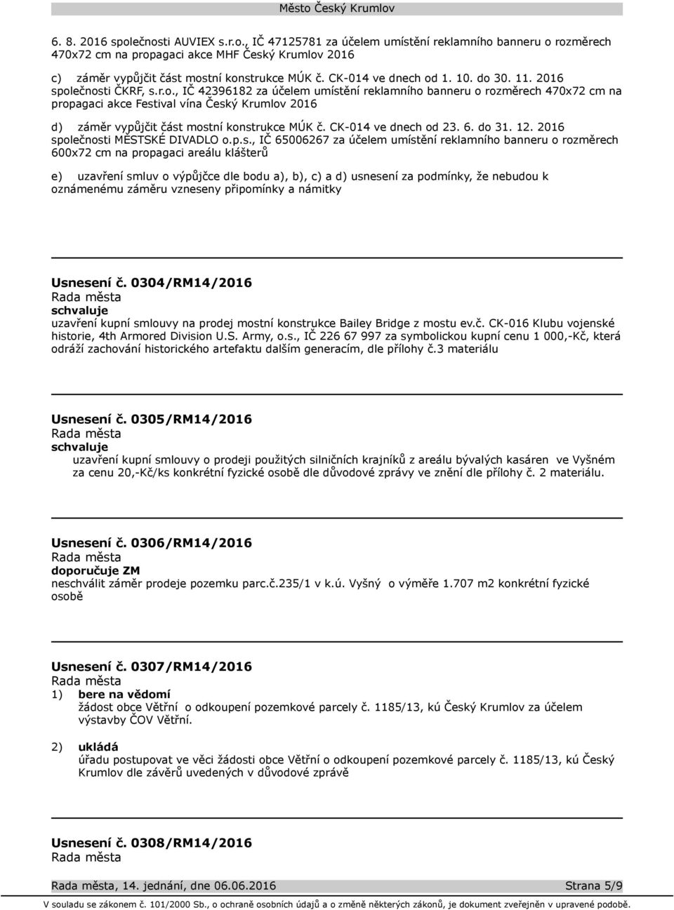 CK-014 ve dnech od 23. 6. do 31. 12. 2016 sp