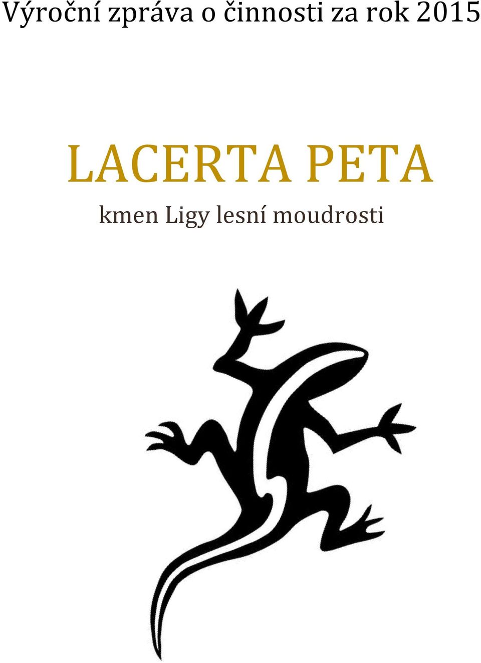 2015 LACERTA PETA