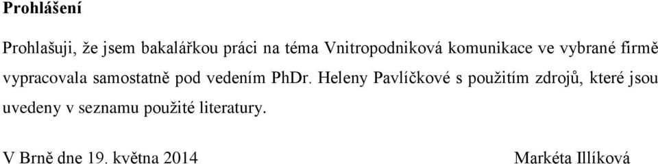 pod vedením PhDr.