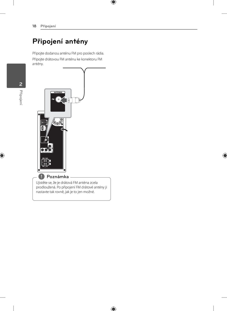 2 Připojení, Poznámka Ujistěte se, že je drátová FM anténa zcela