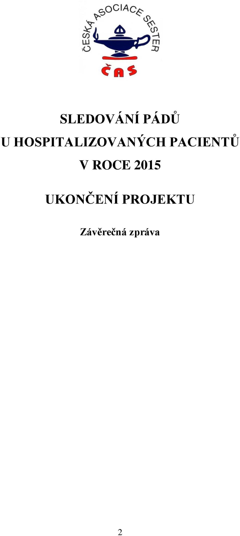 PACIENTŮ V ROCE 2015