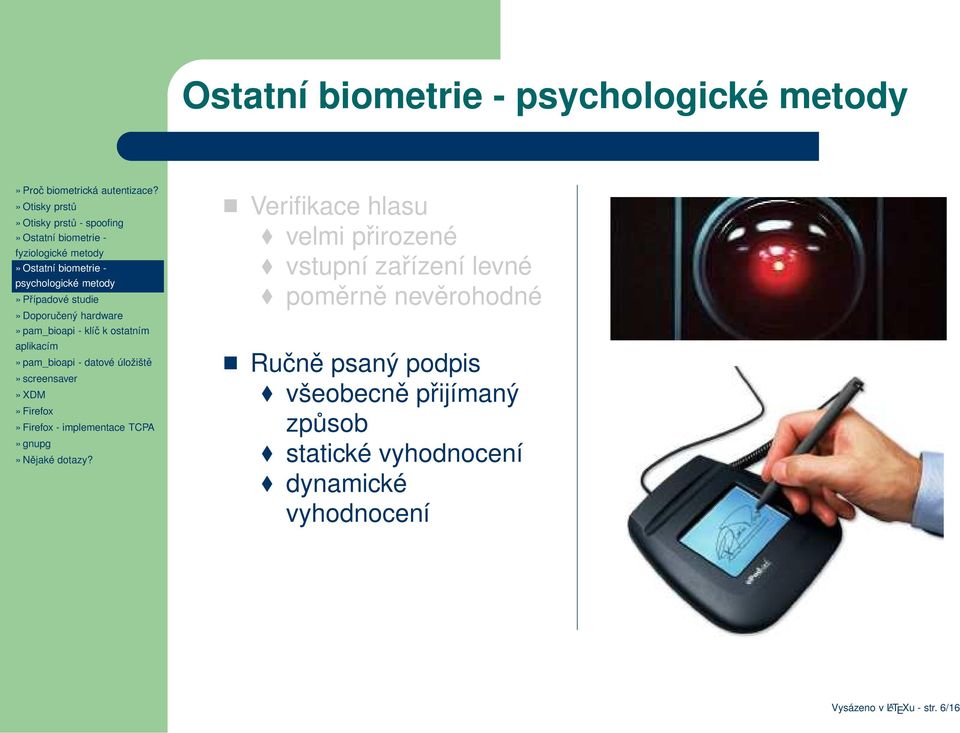 psaný podpis všeobecně přijímaný způsob statické