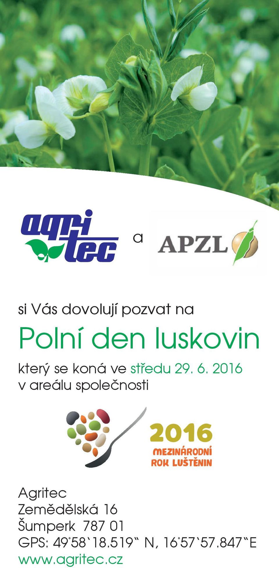 2016 v areálu společnosti Agritec Zemědělská 16