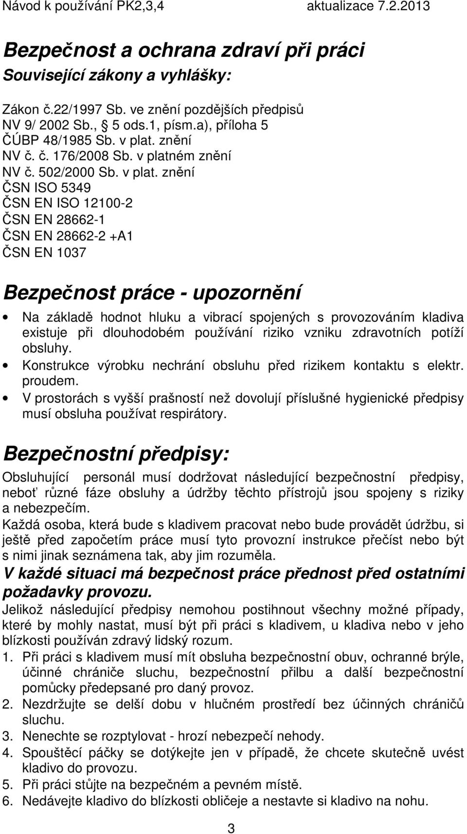 ém znění NV č. 502/2000 Sb. v plat.