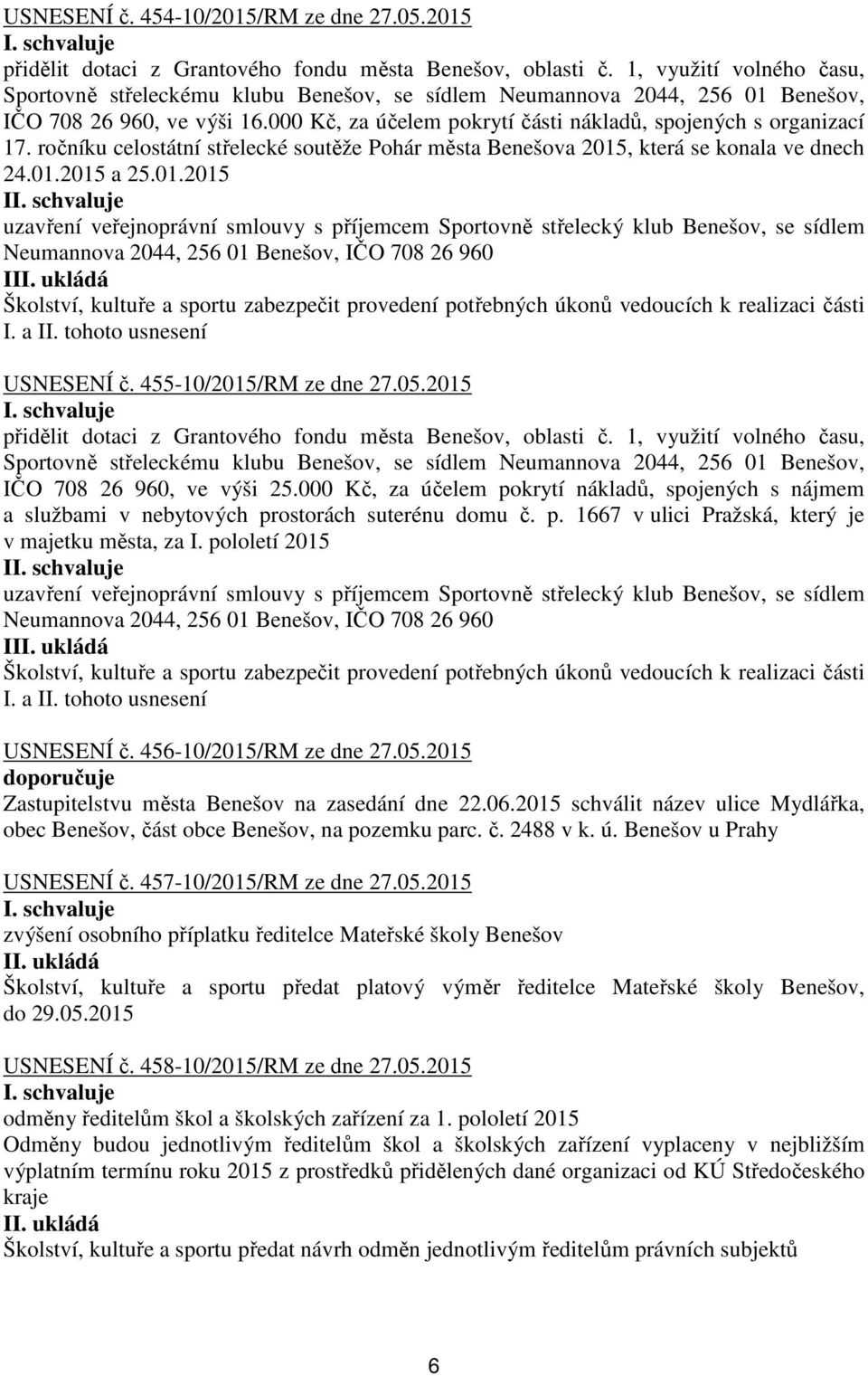 ročníku celostátní střelecké soutěže Pohár města Benešova 2015