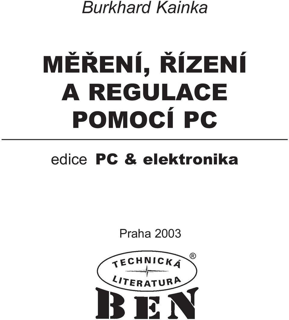 REGULACE POMOCÍ PC