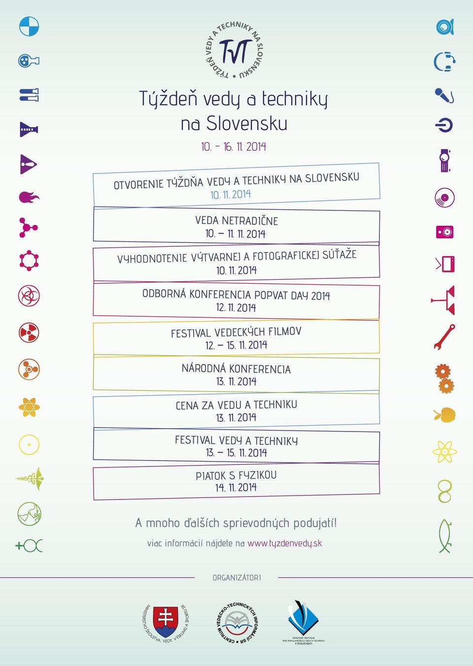 11. 2014 $ PQRKR ÅDOċ FK VSULHYRGQ³FK SRGXMDW viac informácií nájdete na ZZZ W\]GHQYHG\ VN HN TEC ICKÝ O- ÍS CI