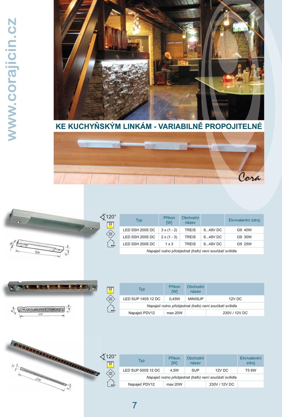 ..48V DC G9 30W LED SSH 200S DC 1 x 3 TREIS 6.