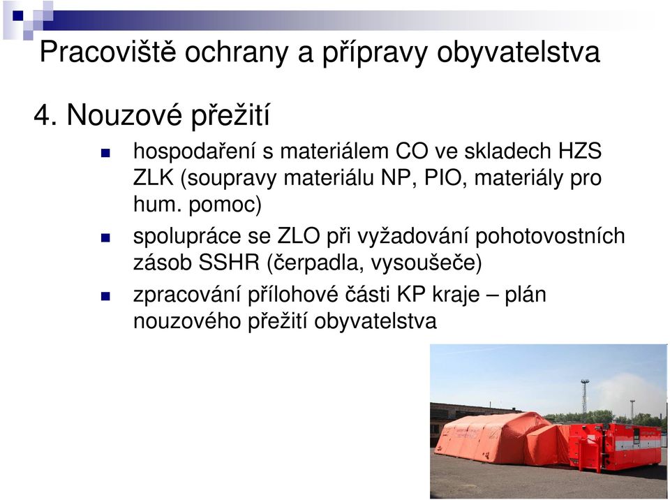 materiálu NP, PIO, materiály pro hum.