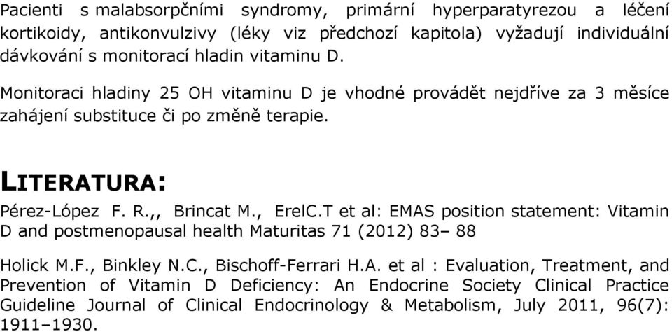 ,, Brincat M., ErelC.T et al: EMAS
