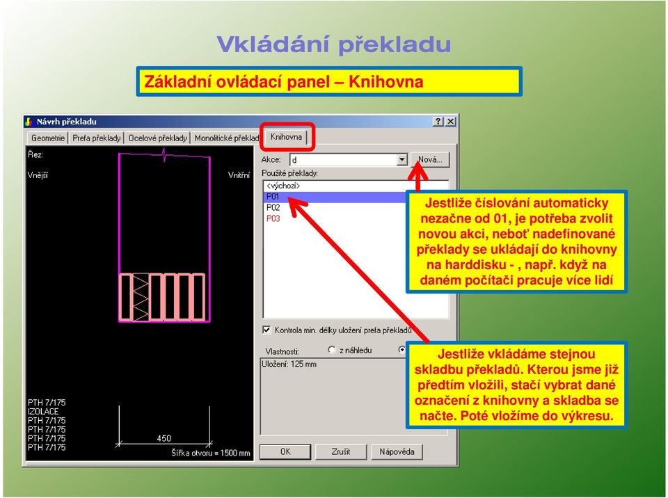 když na daném počítači pracuje více lidí Jestliže vkládáme stejnou skladbu překladů.