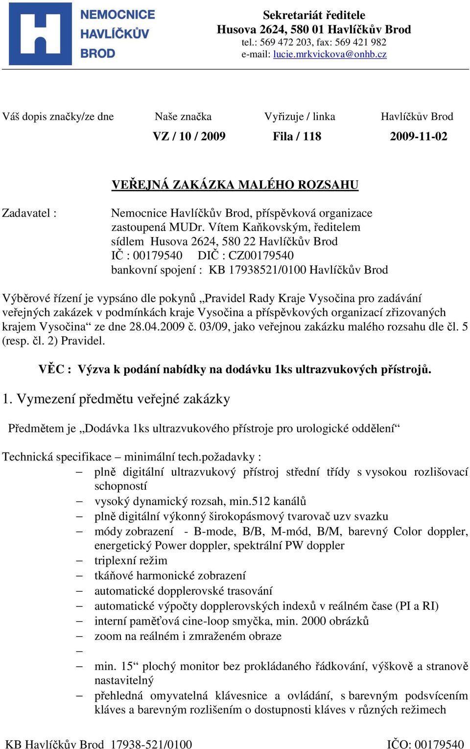 zastoupená MUDr.