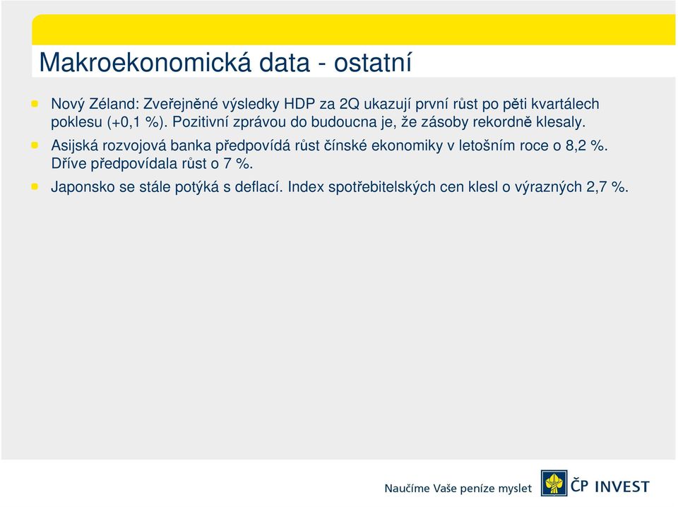 Asijská rozvojová banka předpovídá růst čínské ekonomiky v letošním roce o 8,2 %.