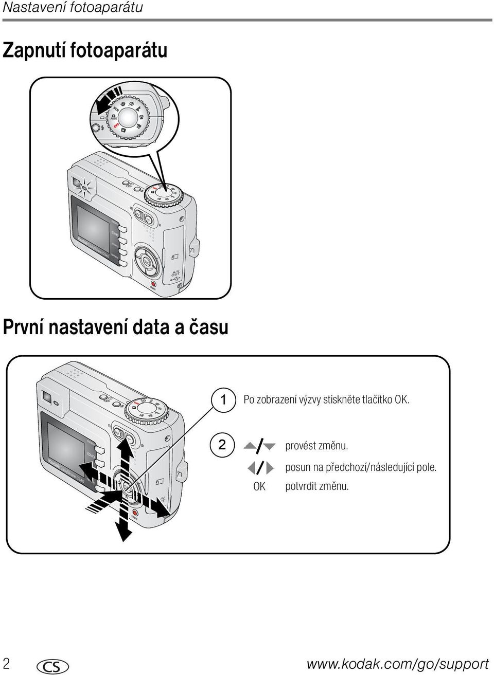 tlačítko OK. 2 OK provést změnu.