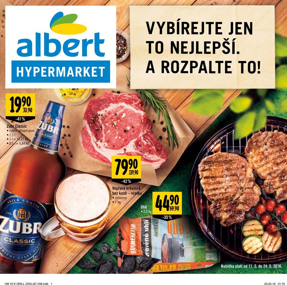 6,64 Kč 79 139,/ -42% Vepřová krkovice bez kosti vcelku chlazená 1 kg Uhlí