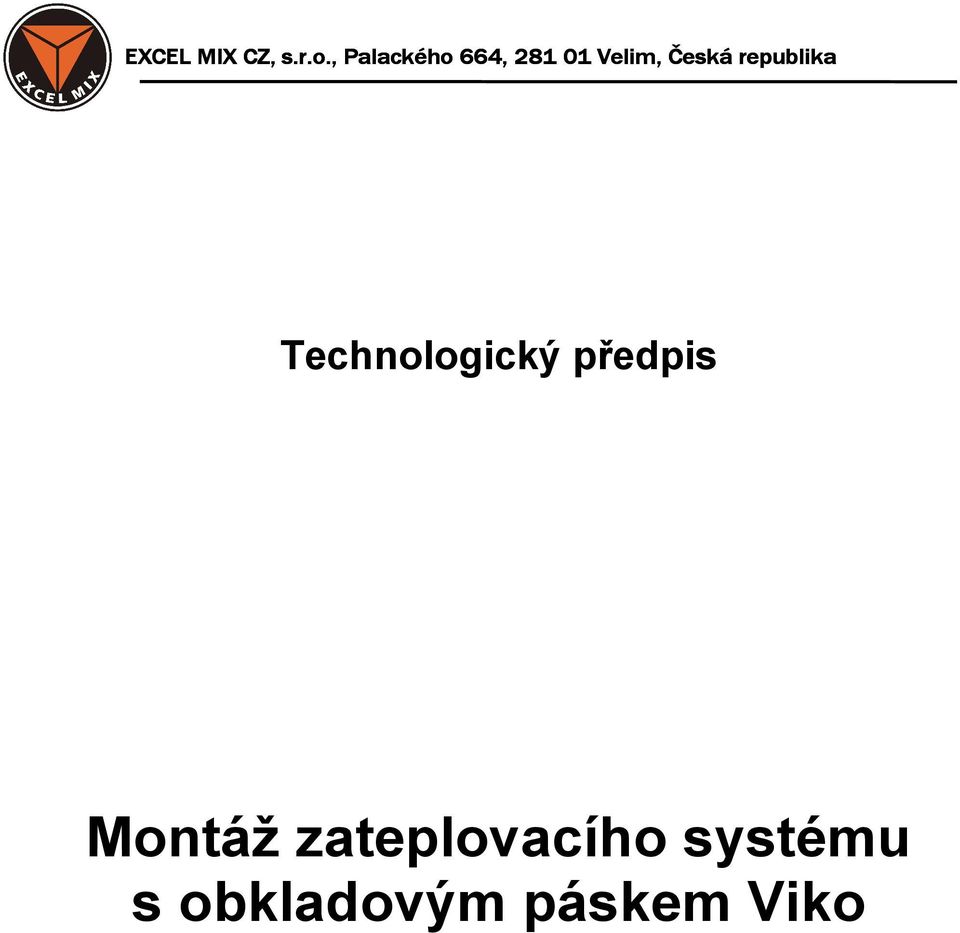 Česká republika Technologický