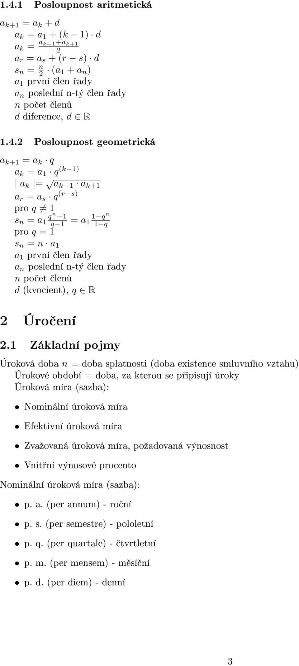 ady n o et len d (kvocent), q R 2 Úro ení 2.